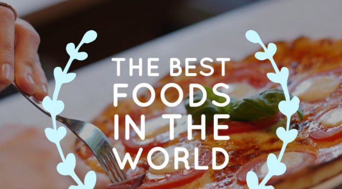 The Best Foods In The World – Delicious Countries Food the best foods in the world