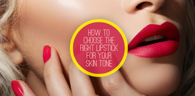 how to choose the right lipstick for your skin
